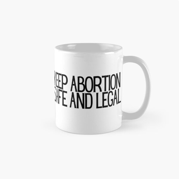 Item preview, Keep Abortion Safe And Legal  designed and sold by CharmStudio.