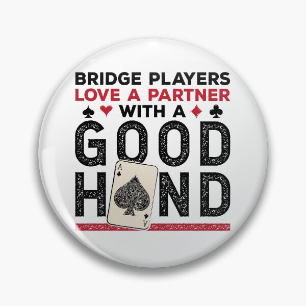 Item preview, Funny Bridge Player Joke Partner with a Good Hand designed and sold by jaygo.