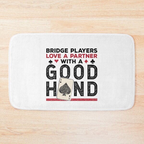 Item preview, Funny Bridge Player Joke Partner with a Good Hand designed and sold by jaygo.