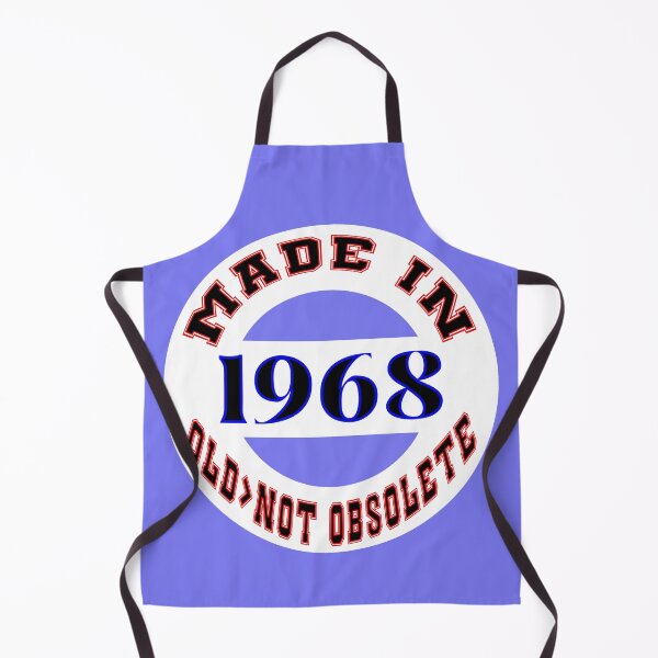 Item preview, Made in 1968 - Old, Not Obsolete designed and sold by DigitalandPhoto.