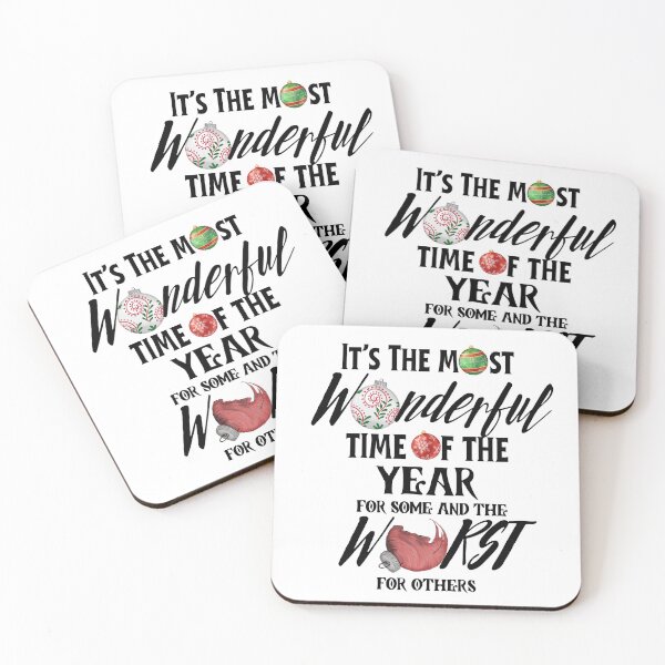 Item preview, It's the Most Wonderful Time of the Year for Some and the Worst for Others designed and sold by SunandShade.