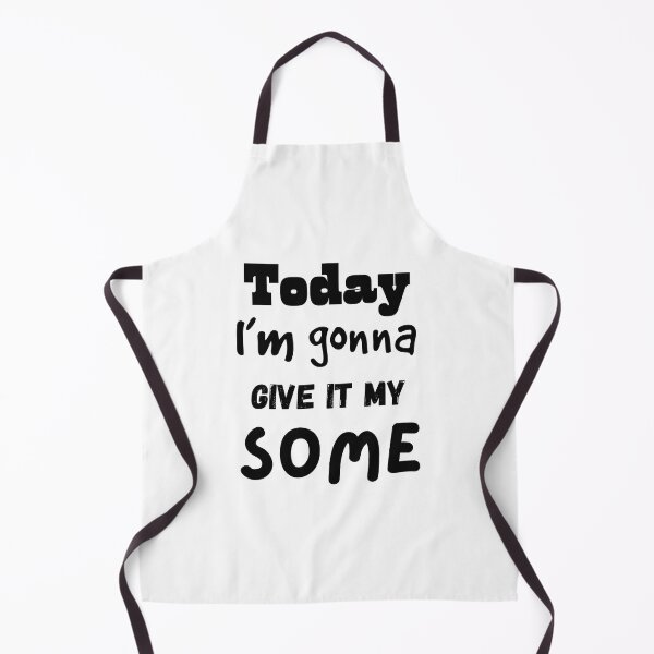 Item preview, Gonna give it my some designed and sold by KJGHeadRowdy.