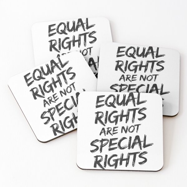 Item preview, Equal Rights are NOT Special Rights designed and sold by luannsemmsobre.