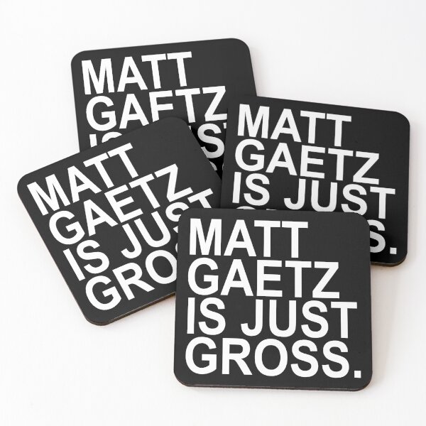 Item preview, Matt Gaetz is just gross designed and sold by Thelittlelord.