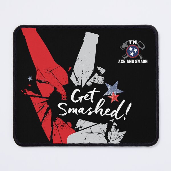 Item preview, Get Smashed! (for Black or Navy Background) designed and sold by TNAxeandSmash.