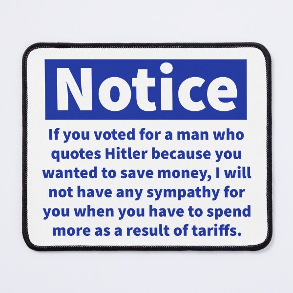 Item preview, Notice to MAGA supporters about the tariffs designed and sold by Rachel the Artist .