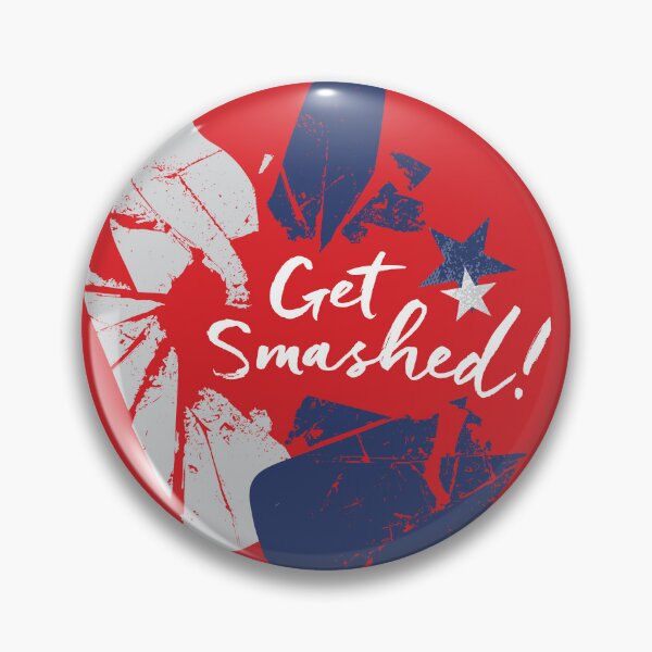 Item preview, Get Smashed! (for Red Background) designed and sold by TNAxeandSmash.