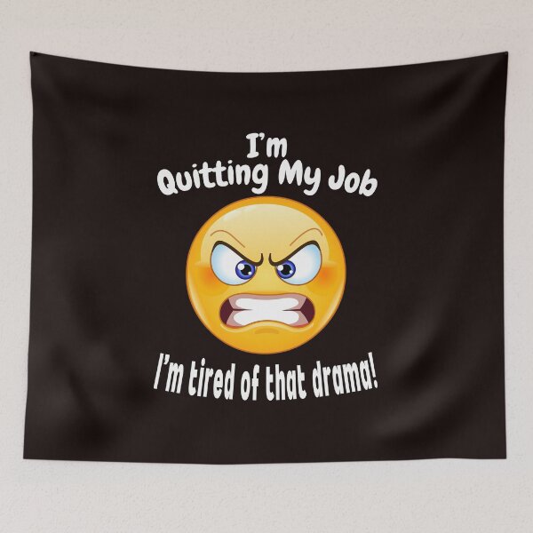 Item preview, I'M QUITTING MY JOB – Tired of That Drama? Time for a Fresh Start! designed and sold by Hope2123.