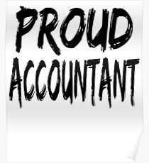 Proud Accountant Poster