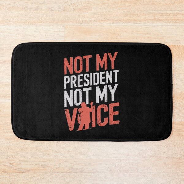 Item preview, Not My President Not My Voice designed and sold by Redgiant87x.