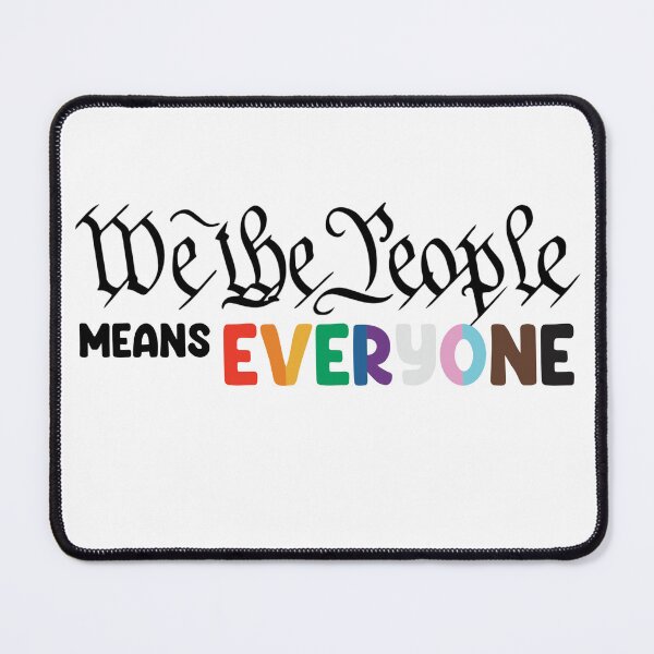 Item preview, We The People means Everyone designed and sold by Justdesignsco.