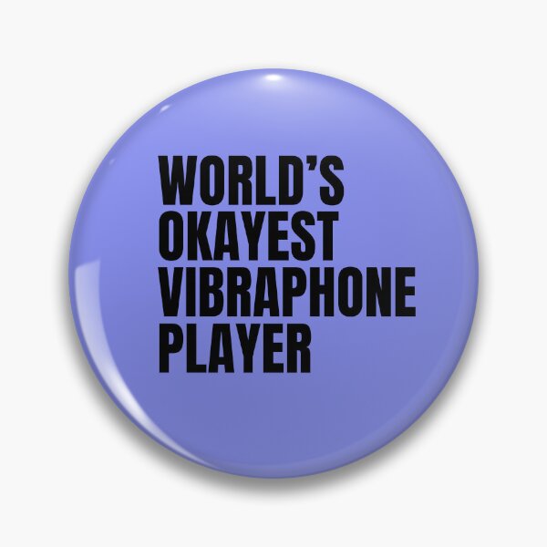 Item preview, World's Okayest Vibraphone Player - Black designed and sold by Cutsandsparks.