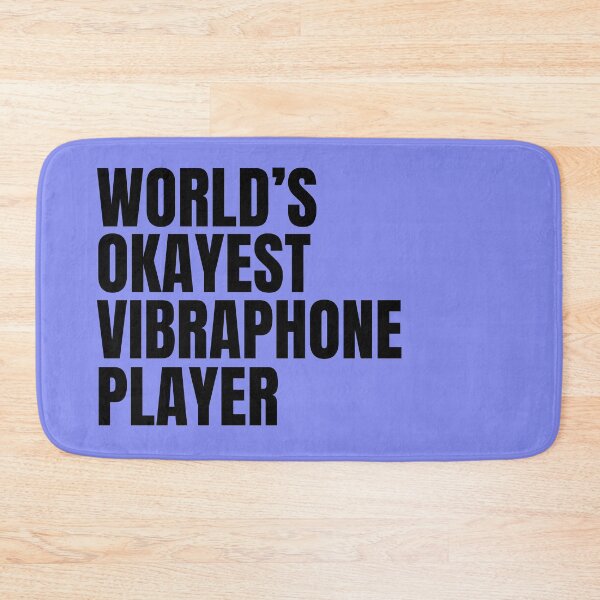 Item preview, World's Okayest Vibraphone Player - Black designed and sold by Cutsandsparks.