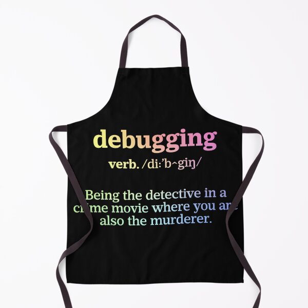 Item preview, Debugging Definition - Programmer Humor & Coding Design designed and sold by ScienceCorner.