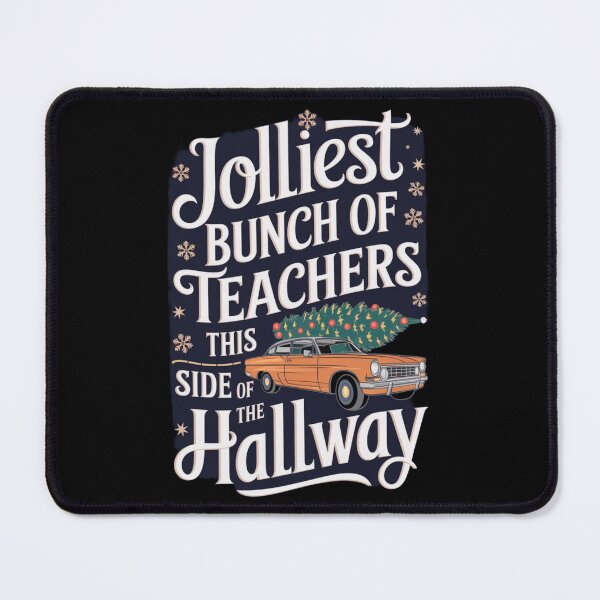 Item preview, Jolliest Bunch Of Teachers This Side Of The Hallway designed and sold by Redgiant87x.