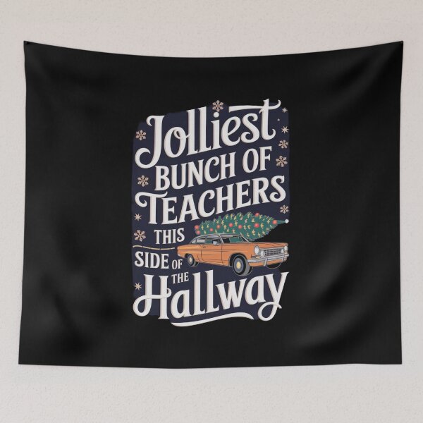 Item preview, Jolliest Bunch Of Teachers This Side Of The Hallway designed and sold by Redgiant87x.