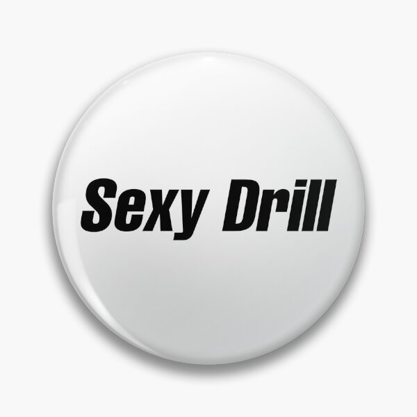 Item preview, Sexy Drill designed and sold by Gotta Escape.
