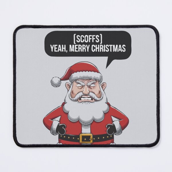Item preview, "Grumpy Santa Says Merry Christmas" - Funny Holiday Sarcasm Art designed and sold by Collision19.