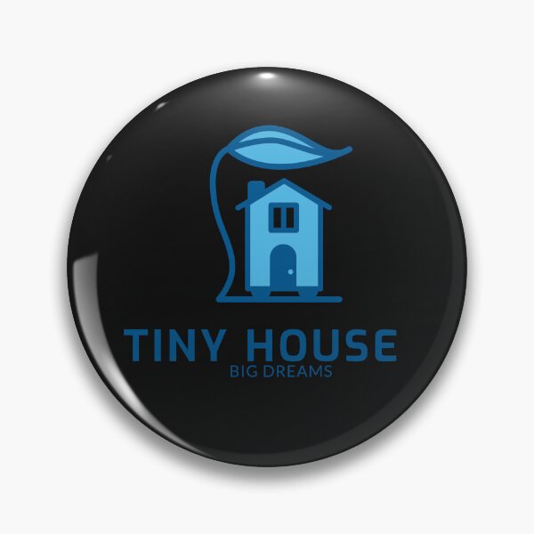 Item preview, Tiny House Big Dreams designed and sold by S Diaz.