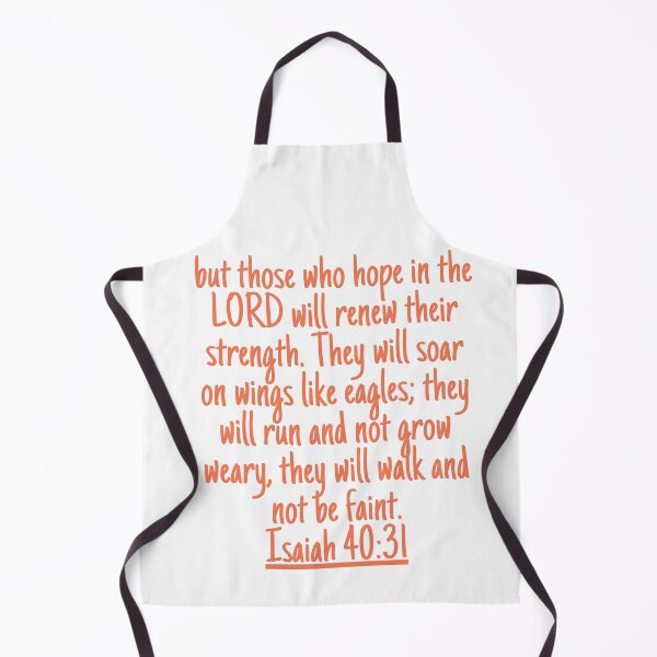 Item preview, but those who hope in the LORD will renew their strength. They will soar on wings like eagles; they will run and not grow weary, they will walk and not be faint. Isaiah 40:31 designed and sold by successmom.
