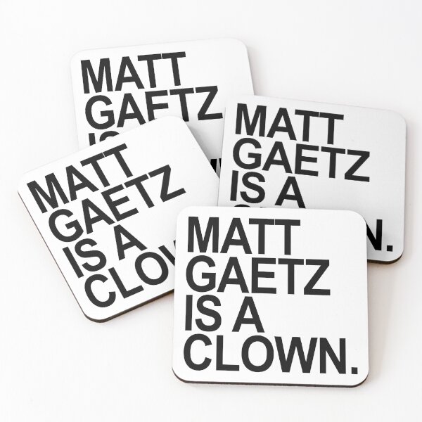 Item preview, Matt Gaetz is a clown designed and sold by Thelittlelord.