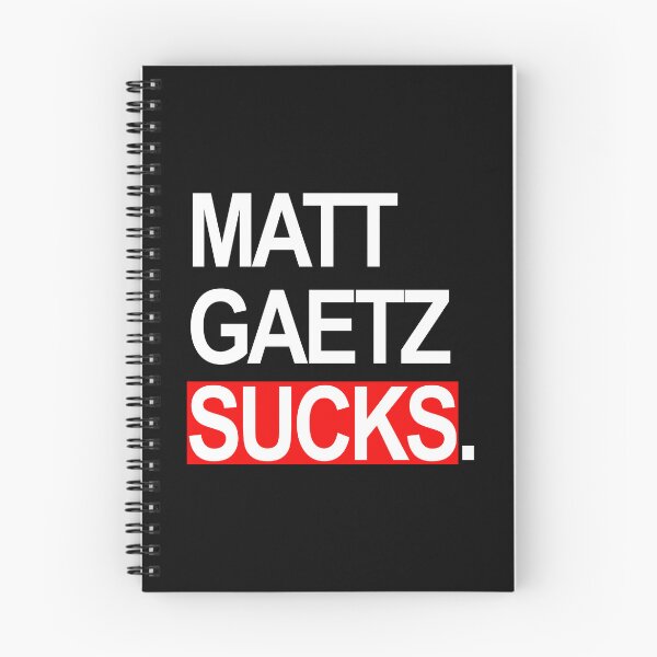 Item preview, Matt Gaetz sucks designed and sold by Thelittlelord.