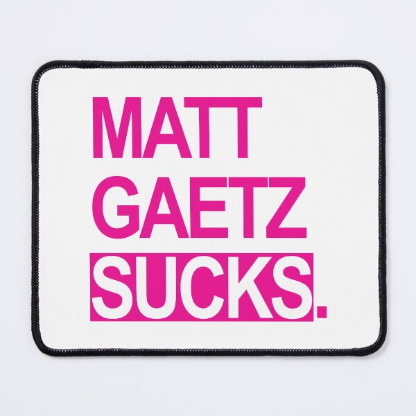 Item preview, Matt Gaetz sucks - hot pink 2.0 designed and sold by Thelittlelord.