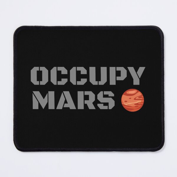 Item preview, Occupy Mars designed and sold by ThomasKadmon.