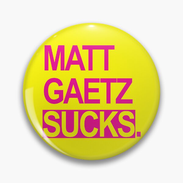 Item preview, Matt Gaetz sucks - hot pink 3.0 designed and sold by Thelittlelord.