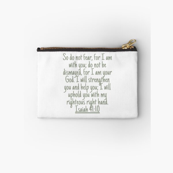 Item preview, So do not fear, for I am with you; do not be dismayed, for I am your God. I will strengthen you and help you; I will uphold you with my righteous right hand. Isaiah 41:10 designed and sold by successmom.