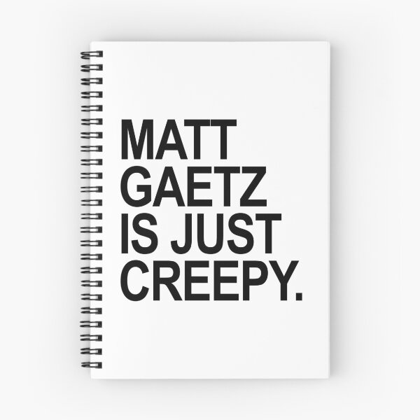 Item preview, Matt Gaetz is just creepy - black designed and sold by Thelittlelord.