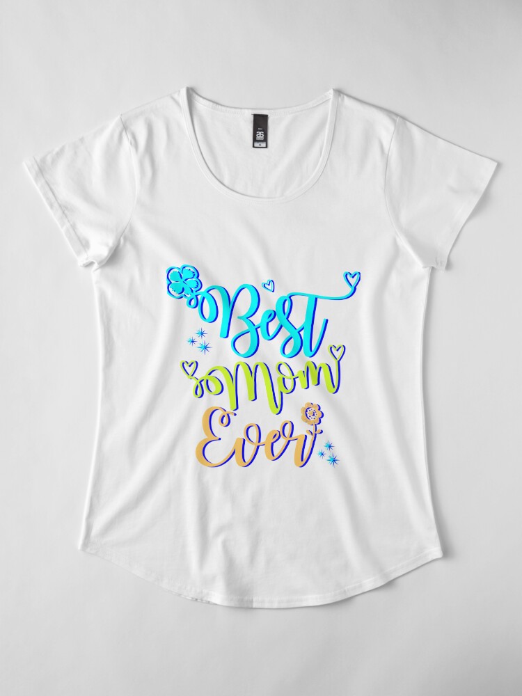 Download T-shirt « Tee best mom ever, Best Mom Svg, Mother Day SVG ...