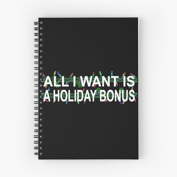 Item preview, All I Want Is A Holiday Bonus White Elephant designed and sold by FWLKIT.