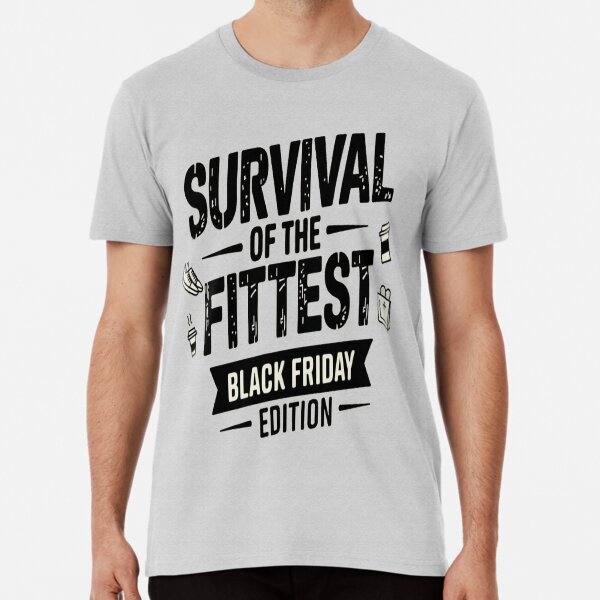 Survival Of The Fittest Merch & Gifts for Sale | Redbubble Survival Of The Fittest Merch & Gifts for Sale | Redbubble