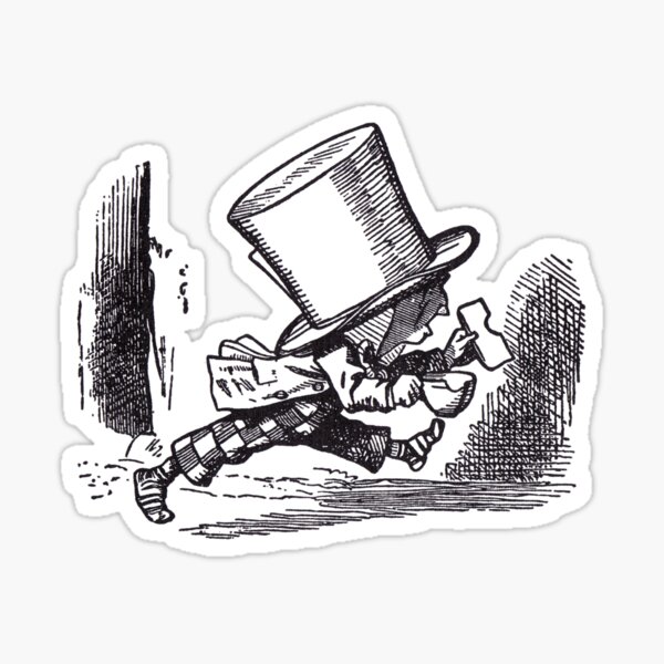 The Mad Hatter Leaving Sticker
