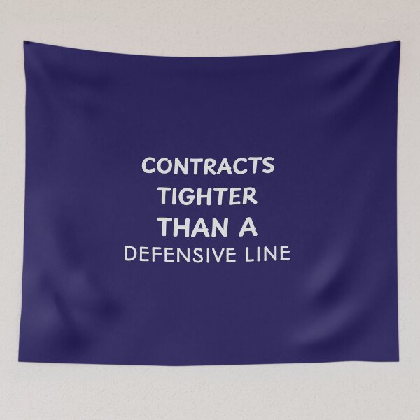 Item preview, Contracts Tighter than a Defensive Line designed and sold by ArtitudePrintLb.