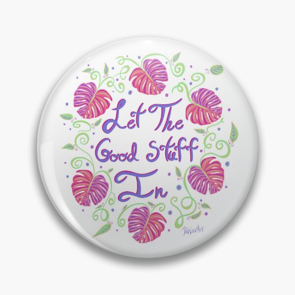 Item preview, Let The Good Stuff In-Transparent designed and sold by deblevart.