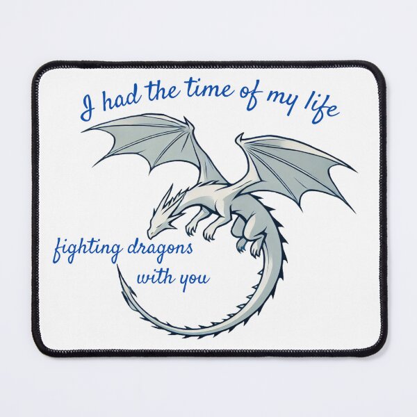 Item preview, I had the time of my life fighting dragons with you designed and sold by CharlieMac.