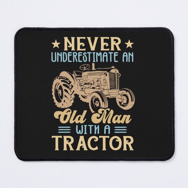 Item preview, Never Underestimate An Old Man With A Tractor designed and sold by AlienOccupation.