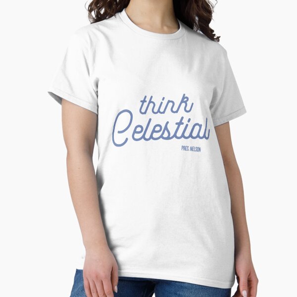 Item preview, Think Celestial - President Nelson designed and sold by Springdog6.