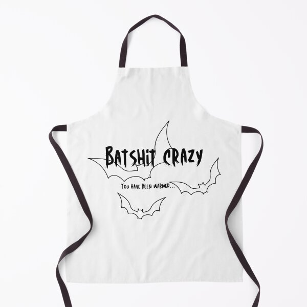 Item preview, Bat shit crazy designed and sold by KJGHeadRowdy.