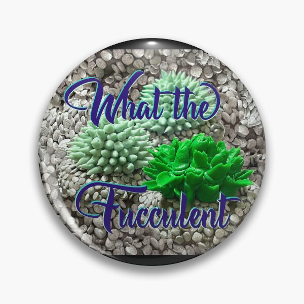 Item preview, What the fucculent, succulent designed and sold by aadventures.