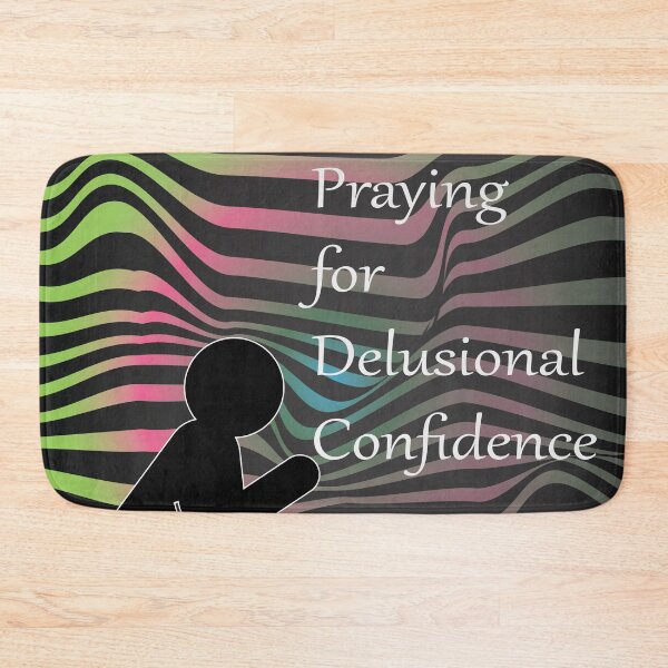 Item preview, Praying for Delusional Confidence designed and sold by EsjCreative.