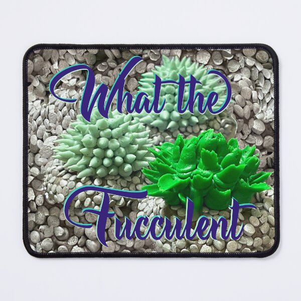 Item preview, What the fucculent, succulent designed and sold by aadventures.