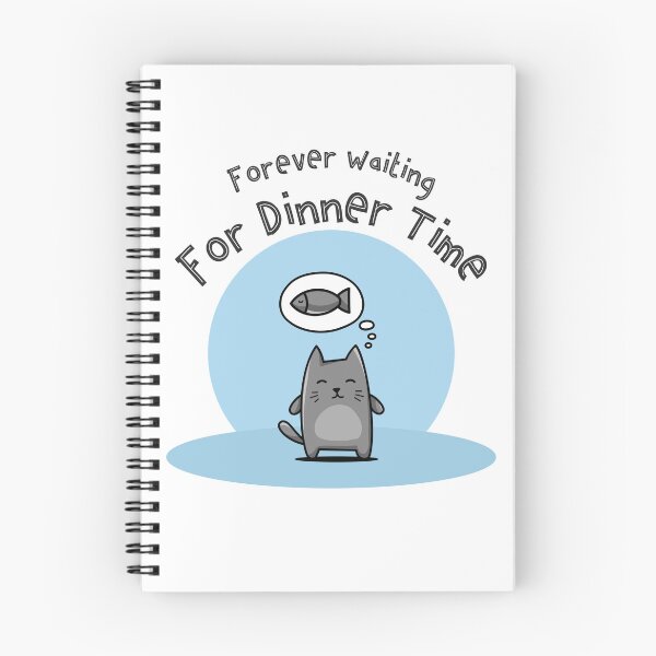 Item preview, Forever Waiting For Dinner Time designed and sold by Oscar Price.