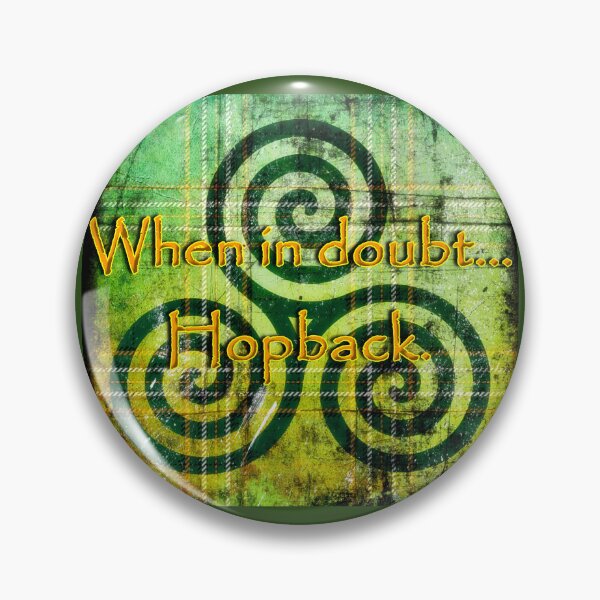 Item preview, When in Doubt... Hopback. designed and sold by seventySIXart&photo .