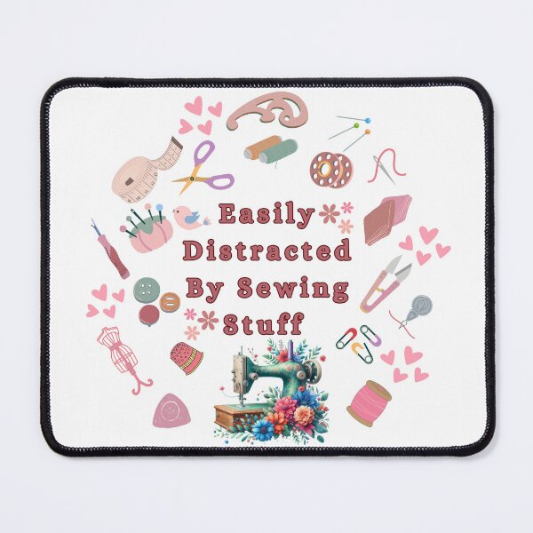 Item preview, Easily Distracted By Sewing Stuff Funny Sewing designed and sold by Wiss2Arts.