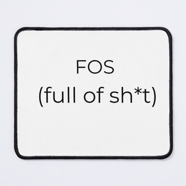 Item preview, FOS - Full of Sh*t designed and sold by Reelyfishing.