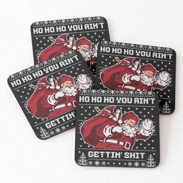 Item preview, Ho ho ho you ain't gettin' shit designed and sold by Primotees.