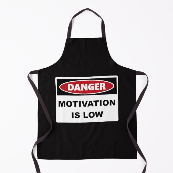 Item preview, Danger Motivation is low designed and sold by Snow N Surf Rider Society.